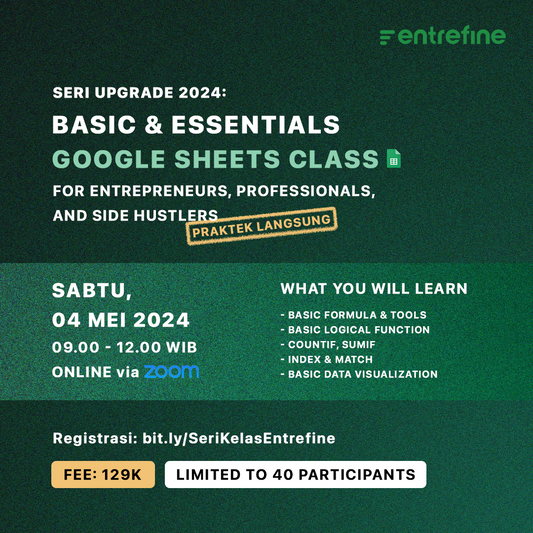 [Seri Naik Kelas]  Basic & Essentials Google Sheets Class